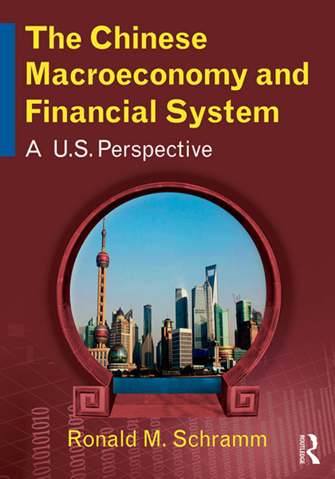 Cover image for book The Chinese Macroeconomy and Financial System