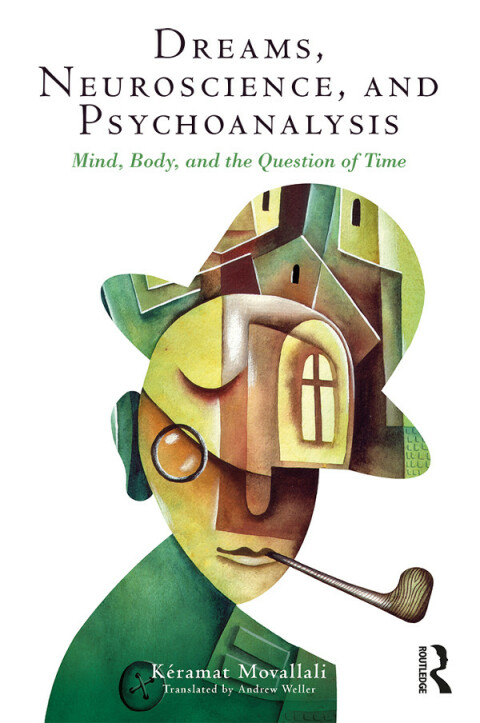 Cover image for book Dreams, Neuroscience, and Psychoanalysis