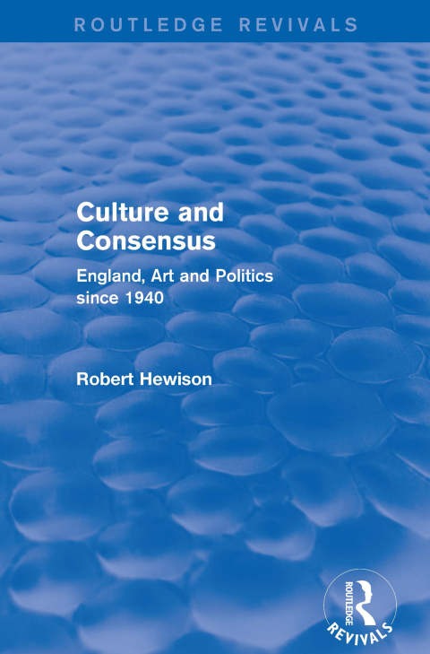 Culture and Consensus (Routledge Revivals) 