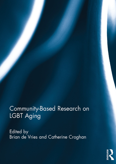 Cover image for book Community-Based Research on LGBT Aging
