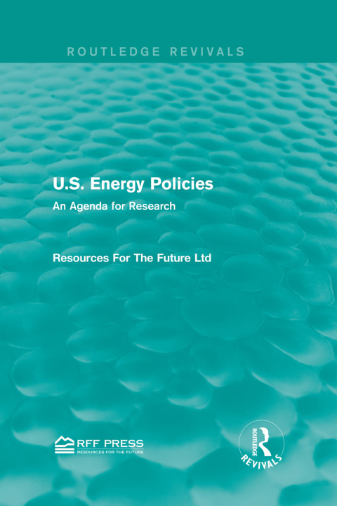Cover image for book U.S. Energy Policies (Routledge Revivals)