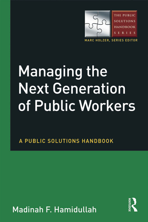 Cover image for book Managing the Next Generation of Public Workers