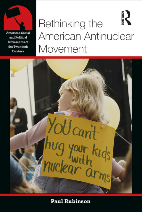Cover image for book Rethinking the American Antinuclear Movement