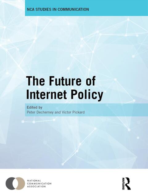 Cover image for book The Future of Internet Policy