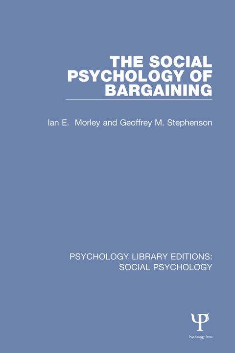 Cover image for book The Social Psychology of Bargaining
