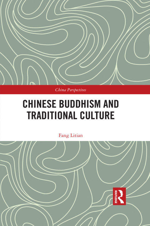Cover image for book Chinese Buddhism and Traditional Culture