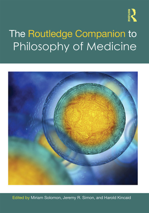 Cover image for book The Routledge Companion to Philosophy of Medicine