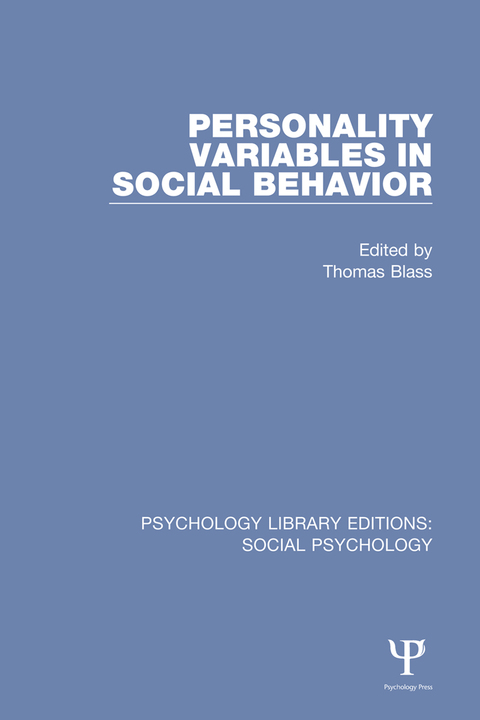 Cover image for book Personality Variables in Social Behavior