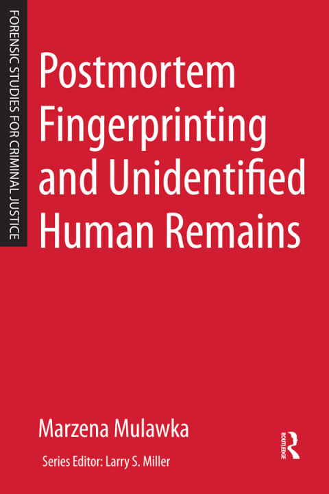 Cover image for book Postmortem Fingerprinting and Unidentified Human Remains