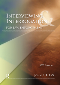 Titelbild: Interviewing and Interrogation for Law Enforcement 2nd edition 9781138134508