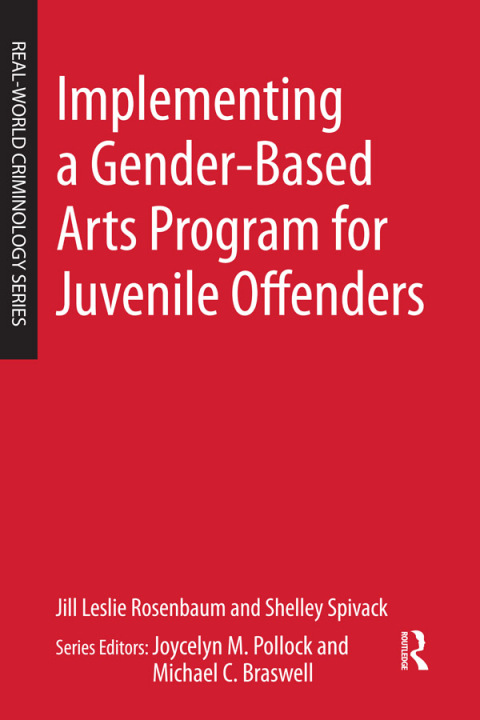 Cover image for book Implementing a Gender-Based Arts Program for Juvenile Offenders