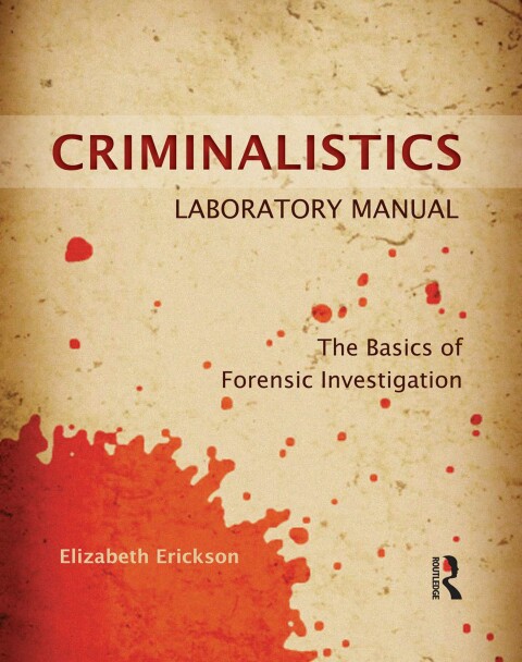 Cover image for book Criminalistics Laboratory Manual
