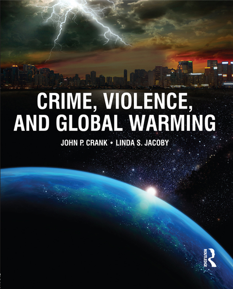 Cover image for book Crime, Violence, and Global Warming