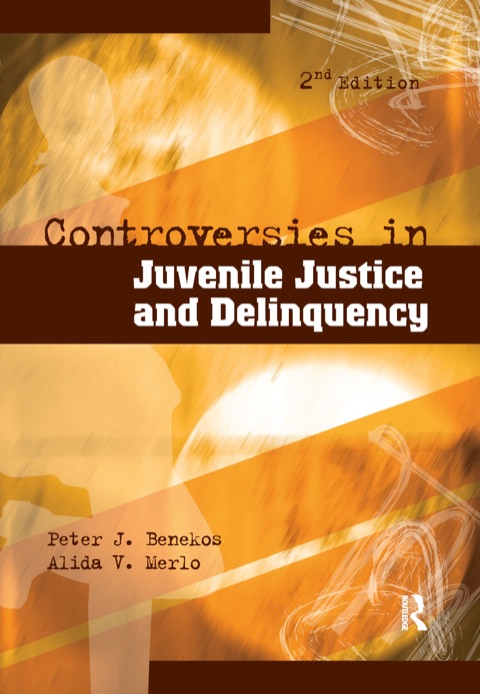 Cover image for book Controversies in Juvenile Justice and Delinquency