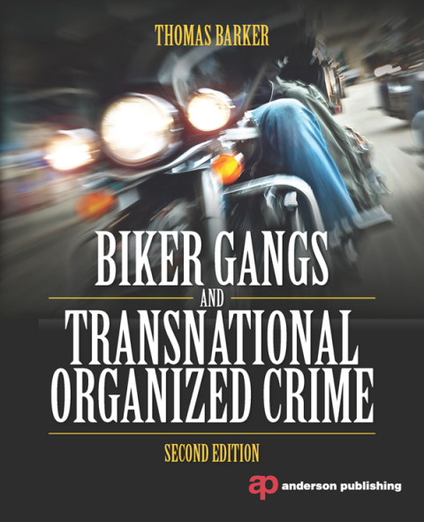 Cover image for book Biker Gangs and Transnational Organized Crime
