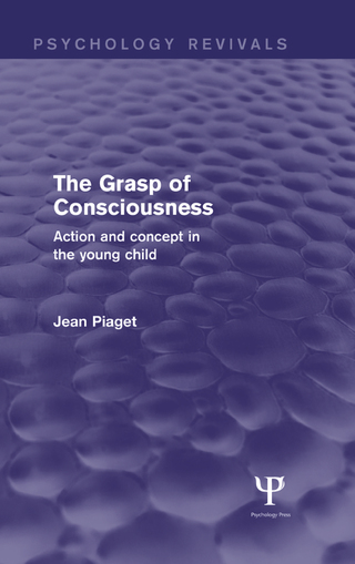 The Grasp of Consciousness (Psychology Revivals)