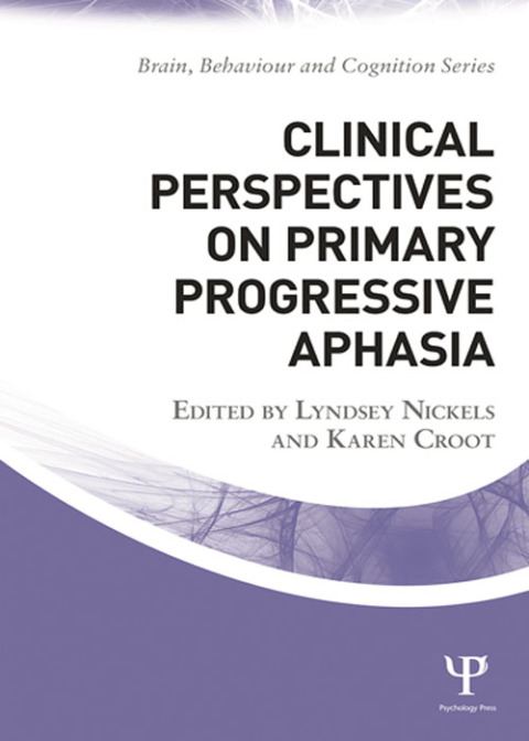 Cover image for book Clinical Perspectives on Primary Progressive Aphasia