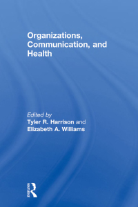 Cover image: Organizations, Communication, and Health 1st edition 9781138853089