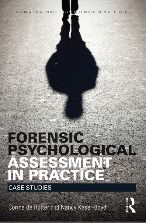 Forensic Psychological Assessment in Practice 