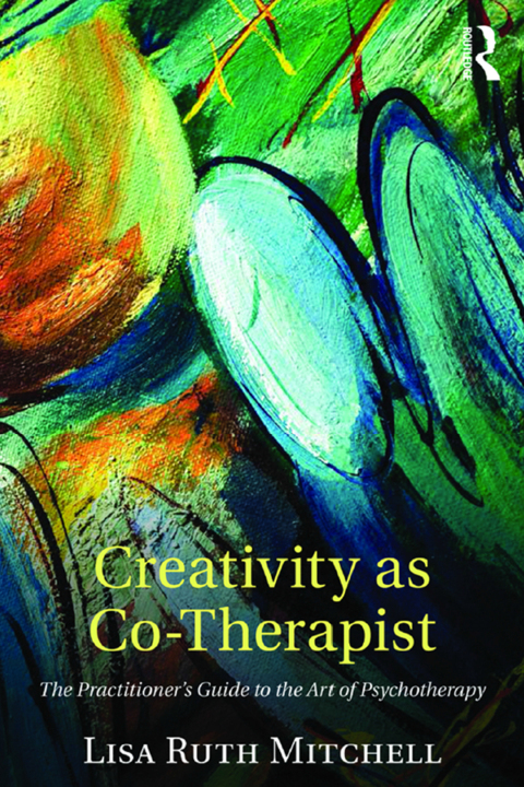 Cover image for book Creativity as Co-Therapist