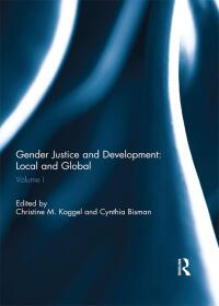 Gender Justice and Development: Local and Global 1st edition ...