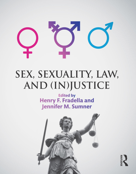 Cover image for book Sex, Sexuality, Law, and (In)justice