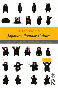 صورة الغلاف: Introducing Japanese Popular Culture 1st edition 9781138852082