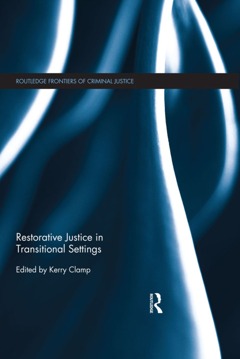 Cover image for book Restorative Justice in Transitional Settings