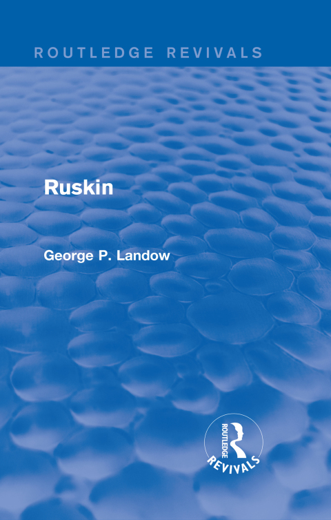 Cover image for book Ruskin (Routledge Revivals)