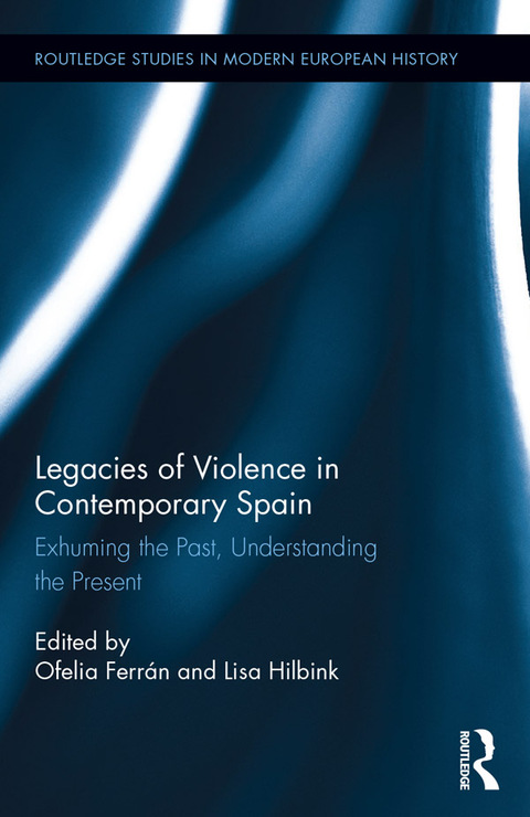 Cover image for book Legacies of Violence in Contemporary Spain