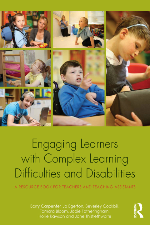 Engaging Learners with Complex Learning Difficulties and Disabilities 