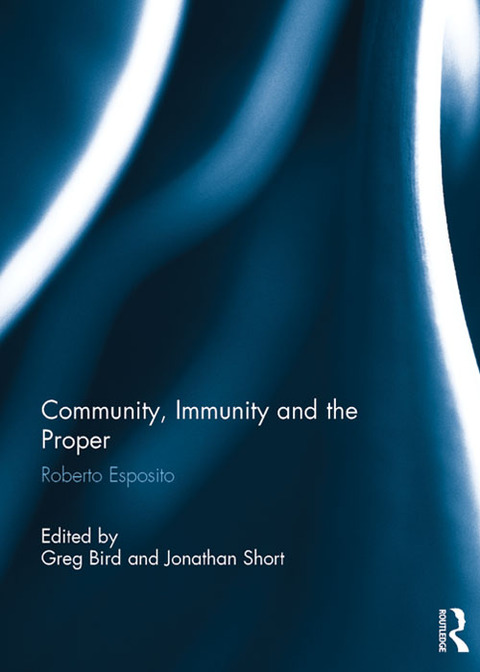 Cover image for book Community, Immunity and the Proper