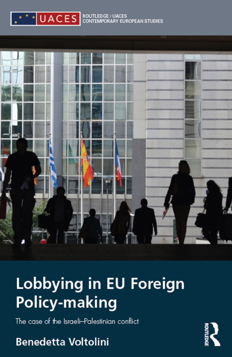 Cover image for book Lobbying in EU Foreign Policy-making