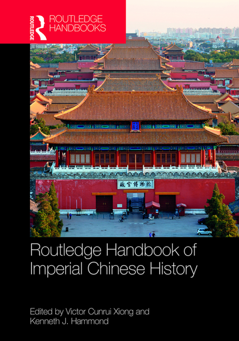 Cover image for book Routledge Handbook of Imperial Chinese History