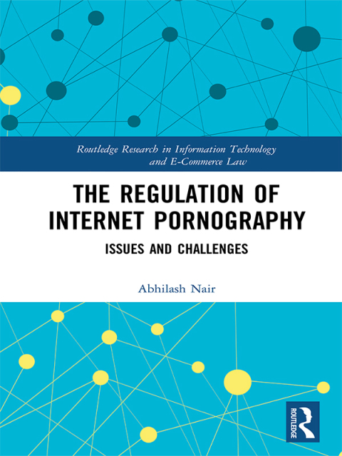 Cover image for book The Regulation of Internet Pornography