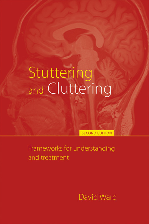 Cover image for book Stuttering and Cluttering (Second Edition)
