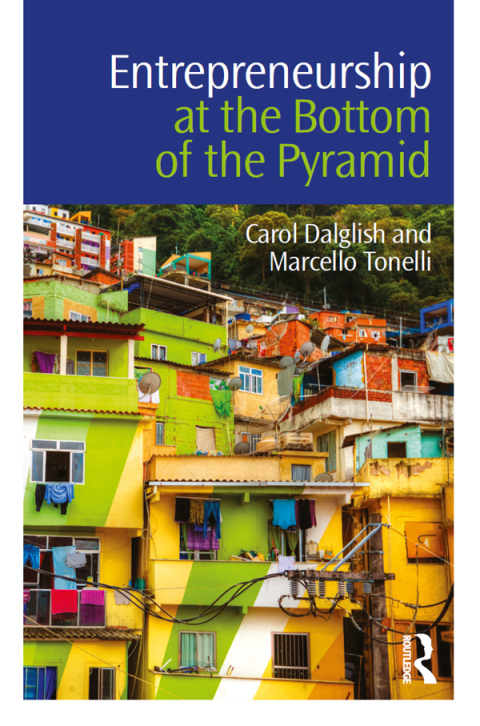 Entrepreneurship at the Bottom of the Pyramid 