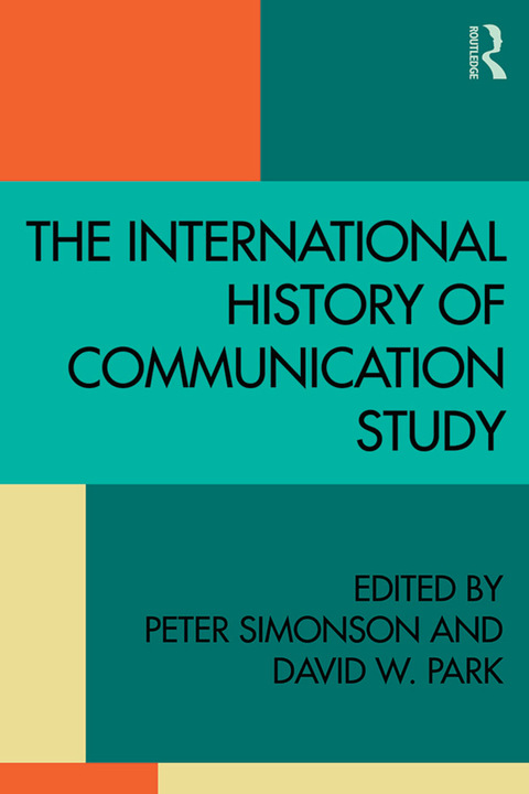 Cover image for book The International History of Communication Study