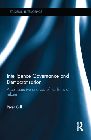 Intelligence Governance and Democratisation