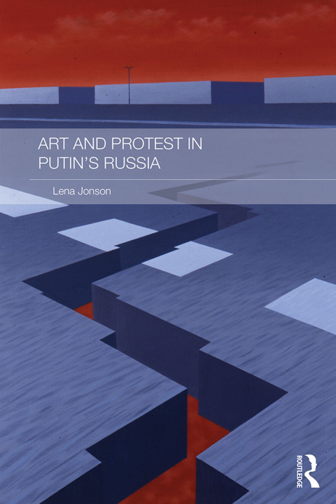Cover image for book Art and Protest in Putin's Russia