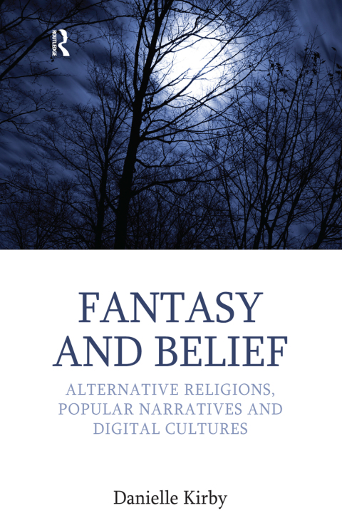 Cover image for book Fantasy and Belief