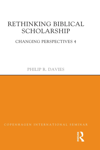 Rethinking Biblical Scholarship