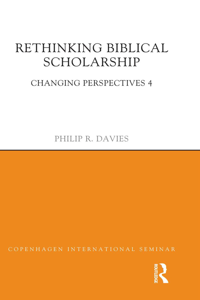 Rethinking Biblical Scholarship