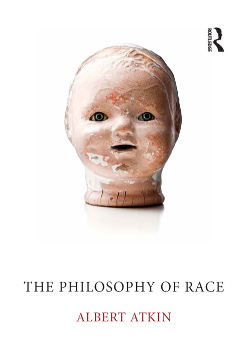 Cover image for book The Philosophy of Race