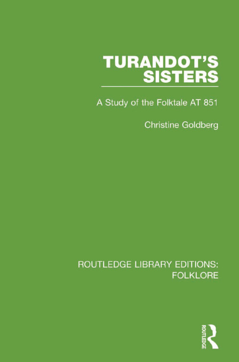 Cover image for book Turandot's Sisters (RLE Folklore)