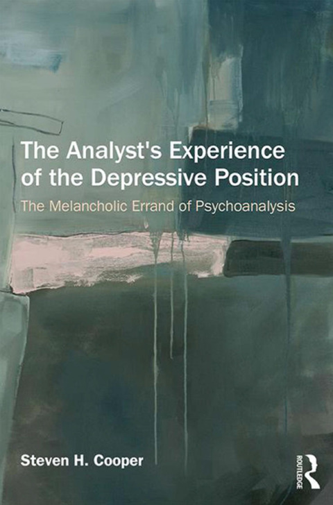 Cover image for book The Analyst's Experience of the Depressive Position