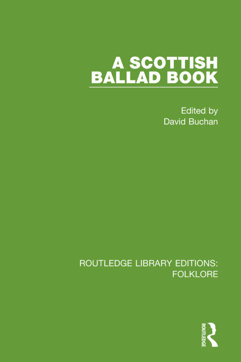 Cover image for book A Scottish Ballad Book (RLE Folklore)