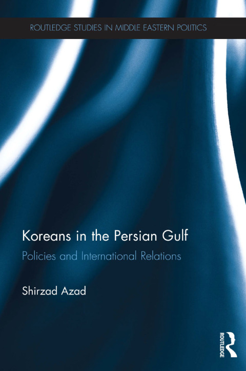 Cover image for book Koreans in the Persian Gulf