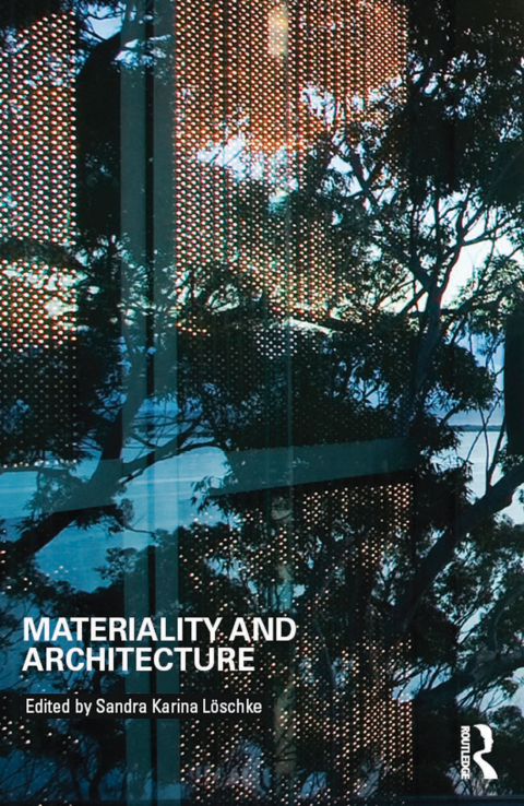 Cover image for book Materiality and Architecture
