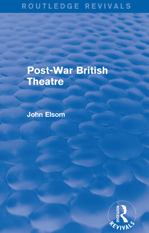 Cover image for book Post-War British Theatre (Routledge Revivals)